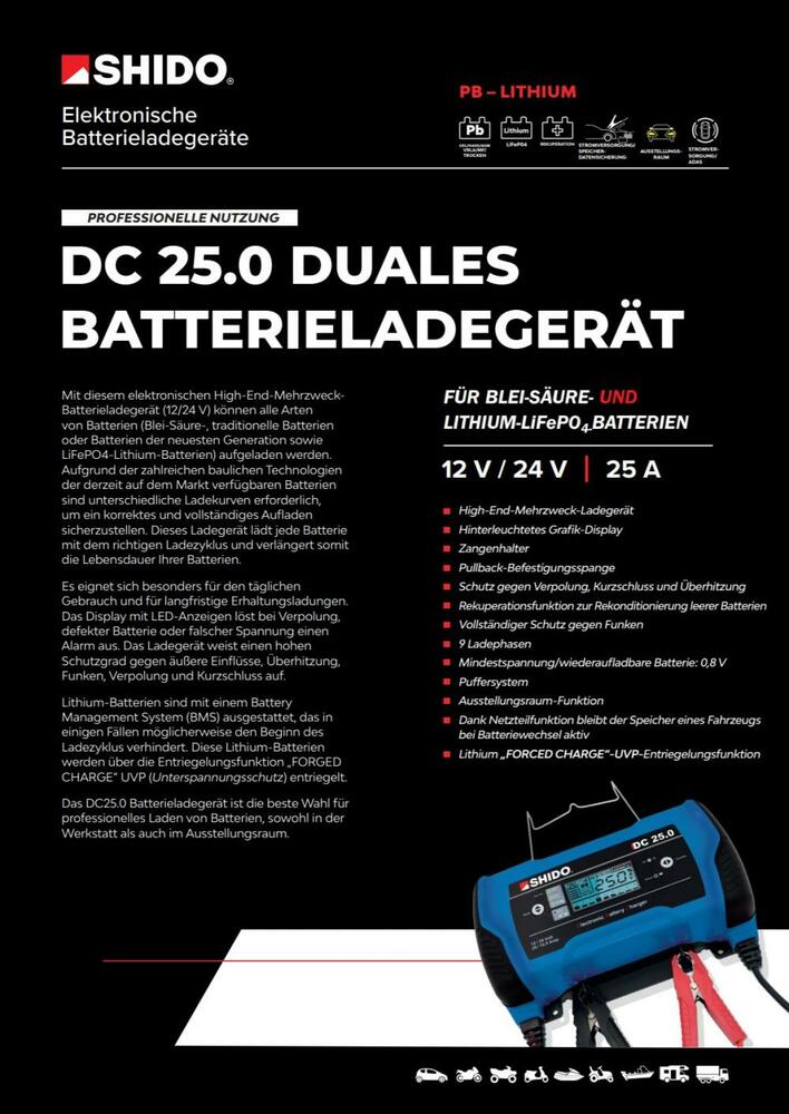 Shido_DC250_Batterieladegeraet_12V___24V__5A_125A_25A_fuer_Blei_Saeure___Lithium_Batterie_technische_daten_1 Shido DC25.0 Batterieladegerät 12V + 24V 5A / 12.5A / 25A für Blei-Säure + Lithium Batterie