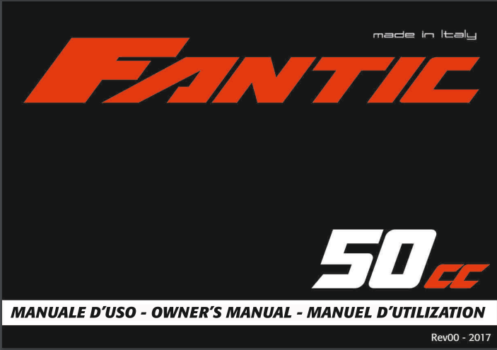 Fantic Benutzerhandbuch TL 50 Enduro / TL 50 Motard 2017 Fantic Benutzerhandbuch TL 50 Enduro / TL 50 Motard 2017